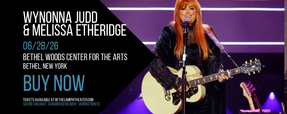 Wynonna Judd & Melissa Etheridge at Bethel Woods Center For The Arts